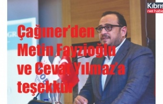 Çağıner’den Metin Fayzioğlu ve Cevat Yılmaz’a...