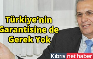 AKEL:Türkiye’nin garantisine gerek yok